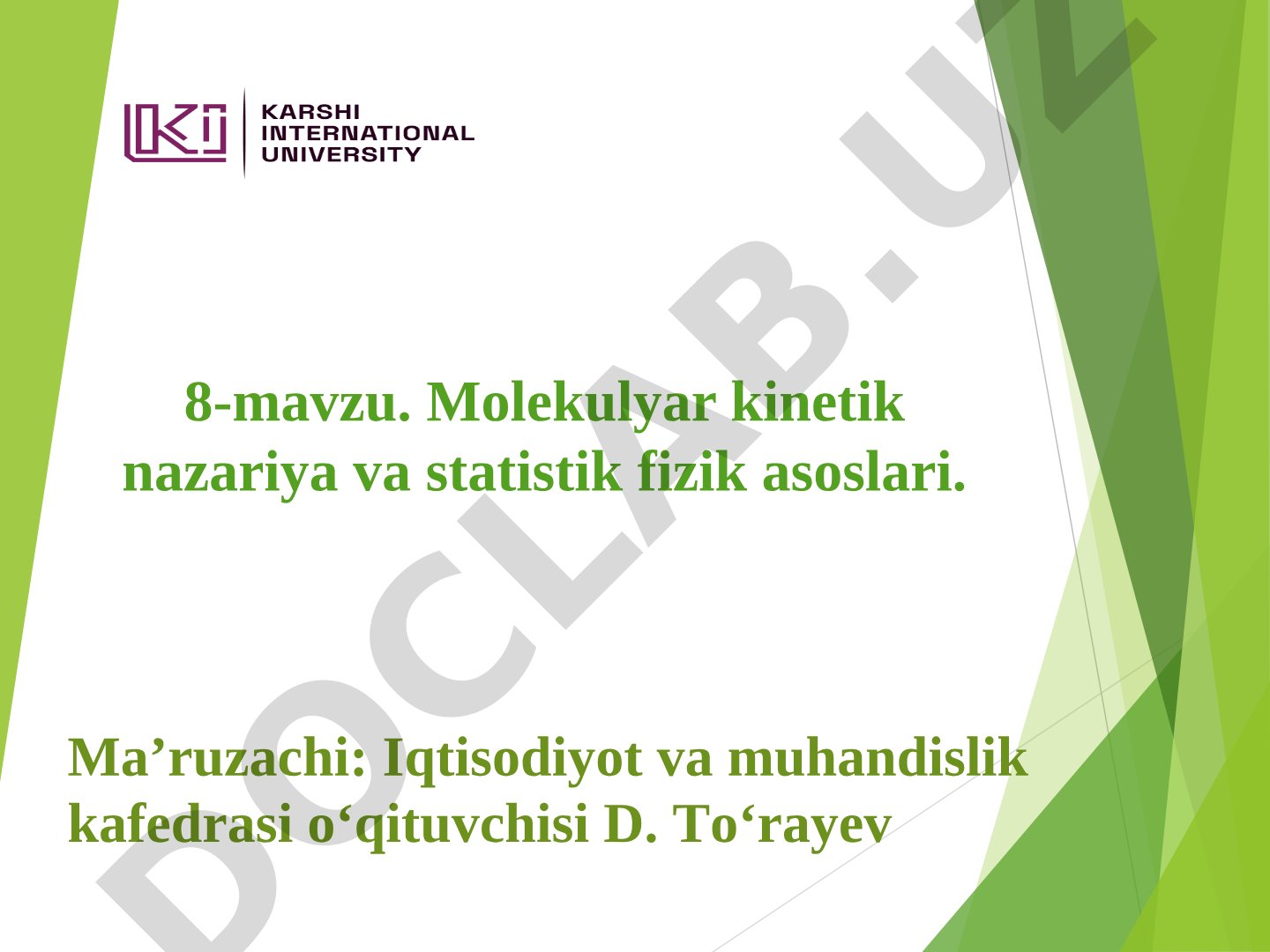 Molekulyar kinetik nazariya va statistik fizik asoslari
