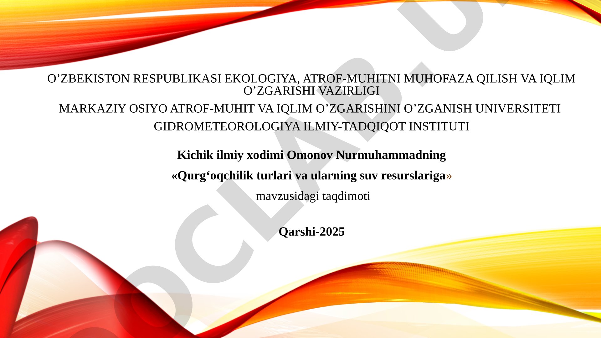 Qurg‘oqchilik turlari va ularning suv resurslariga