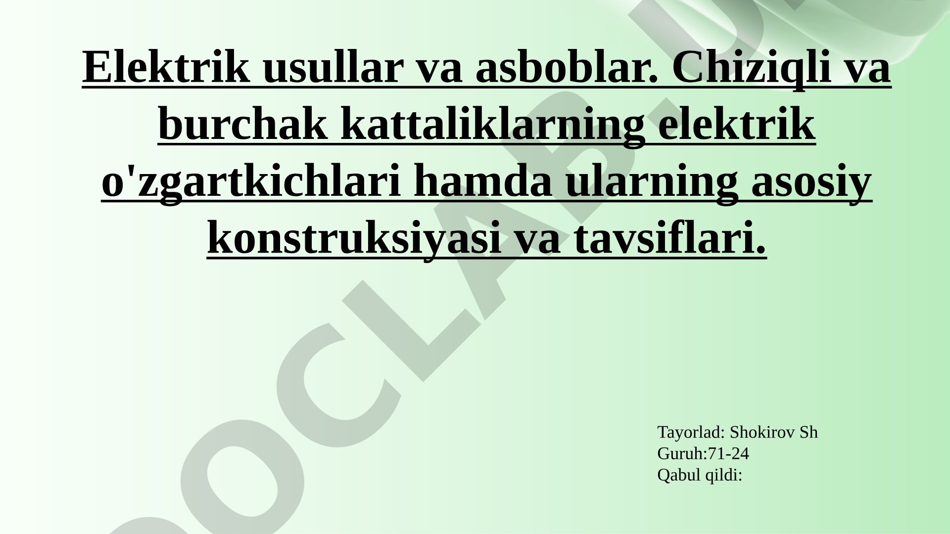 Chiziqli va burchak kattaliklarning elektrik o'zgartkichlari