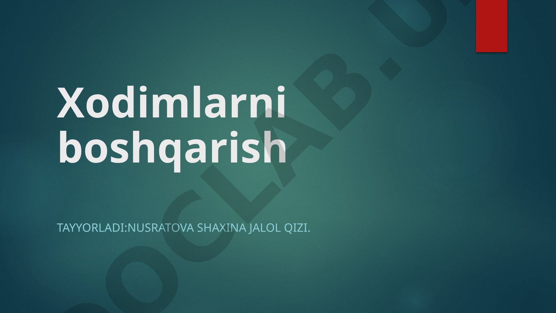Xodimlarni boshqarish