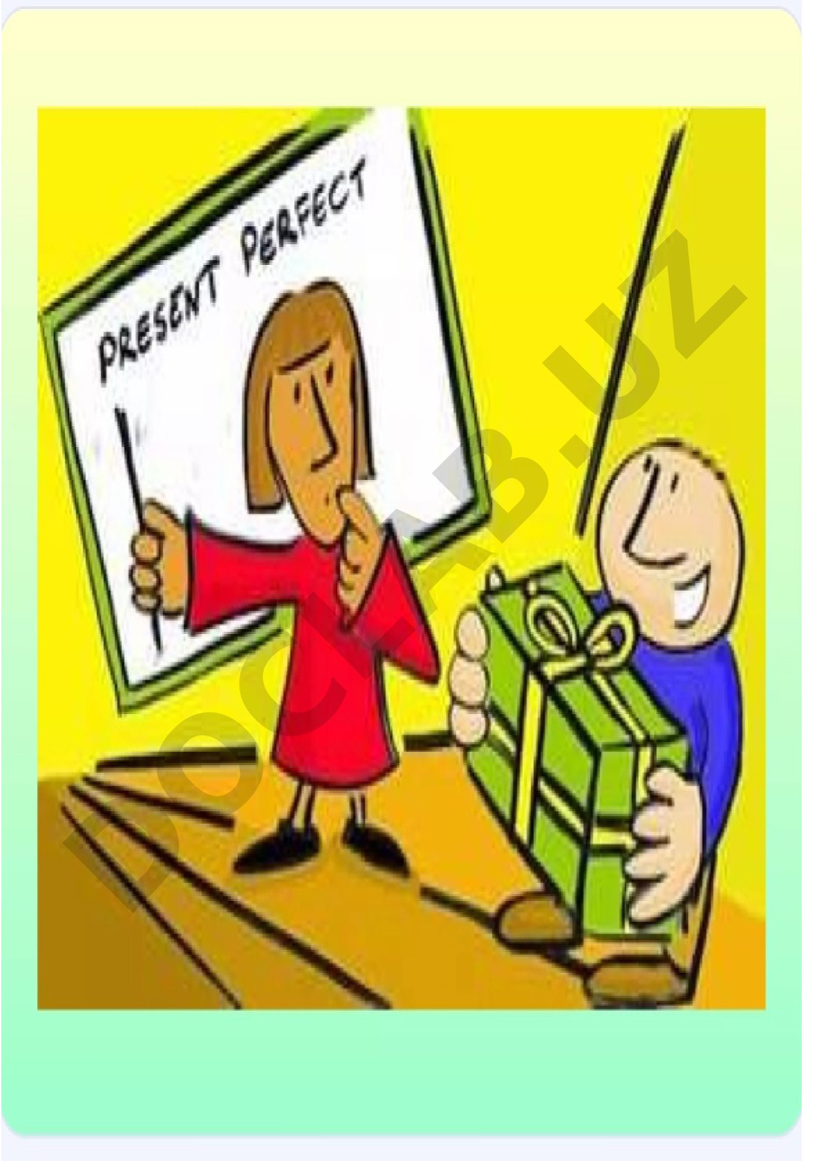 Present Perfect Tense: Uses and Formation