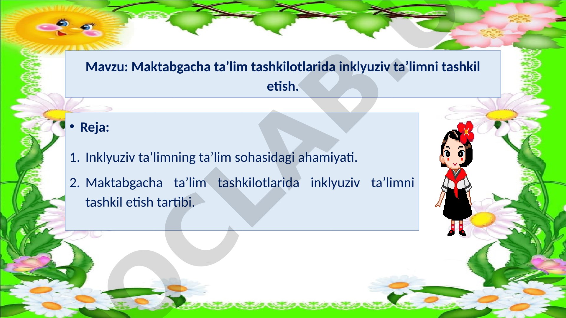 Maktabgacha ta’lim tashkilotlarida inklyuziv ta’limni tashkil etish