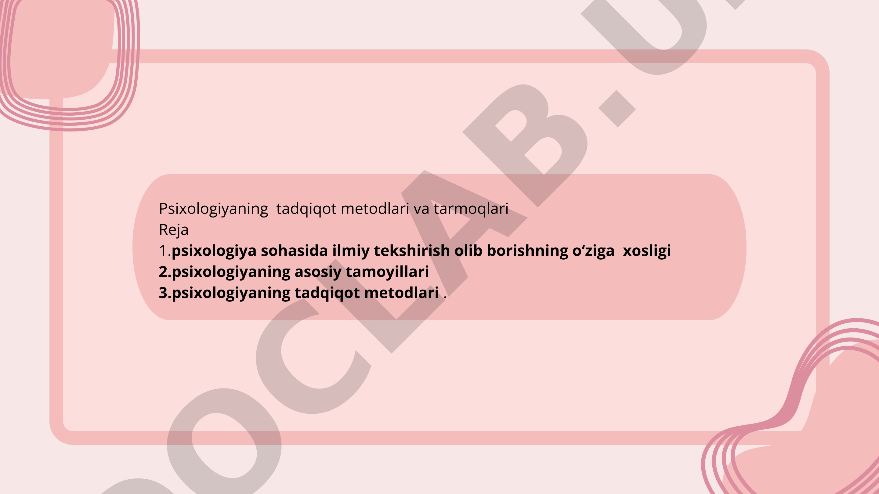 Psixologiyaning tadqiqot metodlari va tarmoqlari
