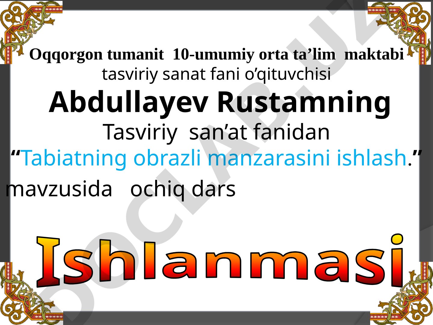Tabiatning obrazli manzarasini ishlash