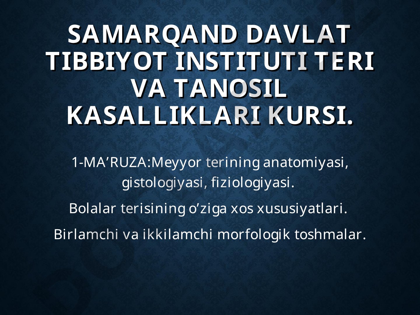 Meyyor terining anatomiyasi, gistologiyasi, fiziologiyasi. Bolalar terisining o'ziga xos xususiyatlari. Birlamchi va ikkilamchi morfologik toshmalar