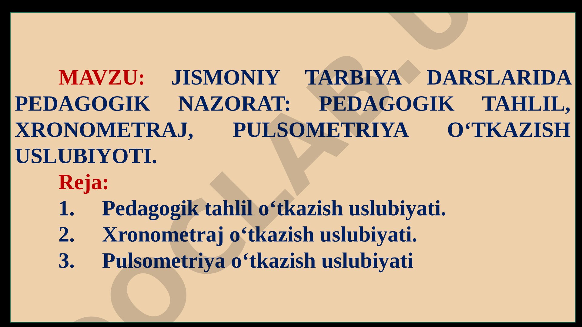 Jismoniy tarbiya darslarida pedagogik nazorat: pedagogik tahlil, xronometraj, pulsometriya o‘tkazish uslubiyoti