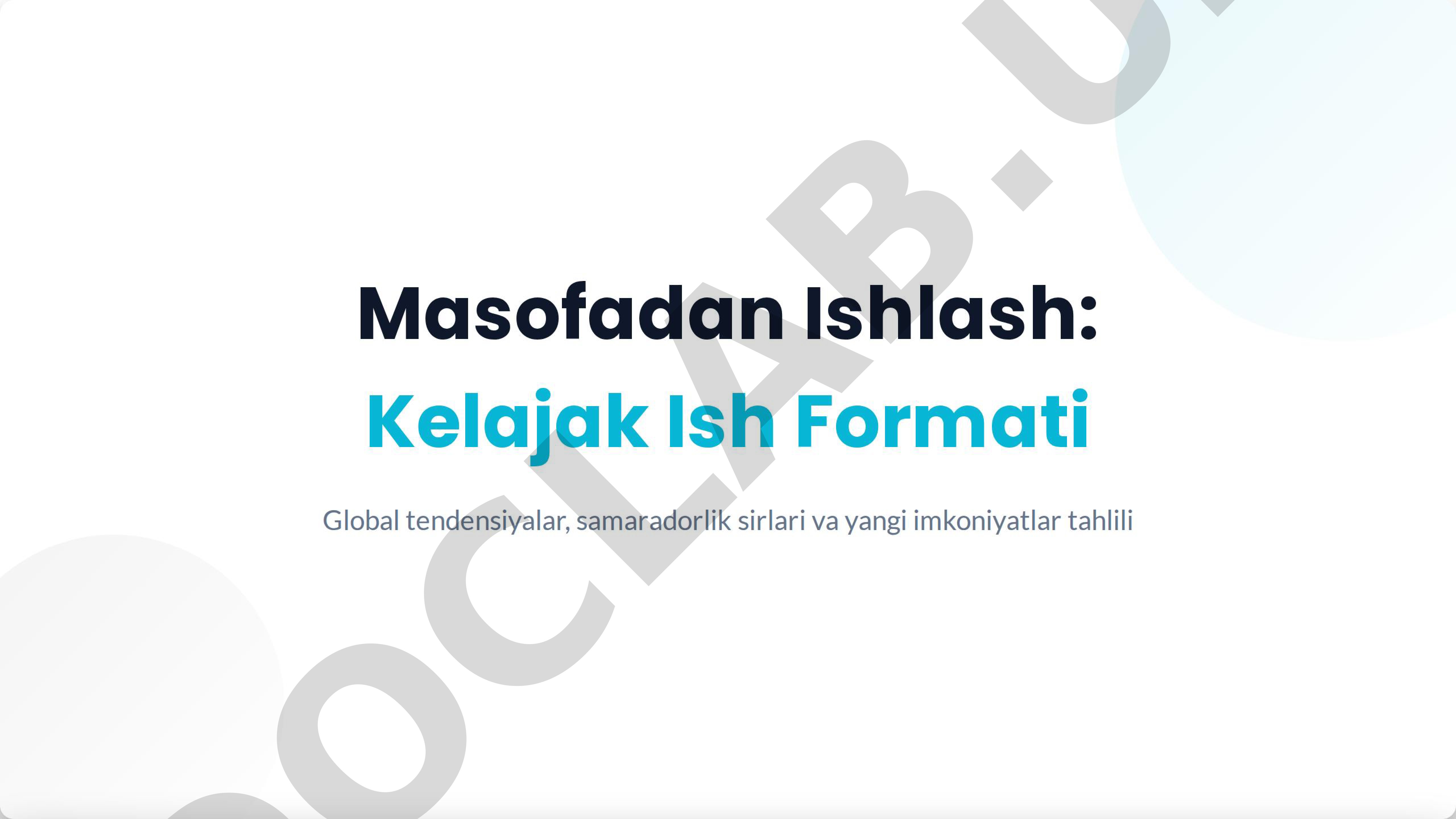 Masofadan Ishlash: Kelajak Ish Formati