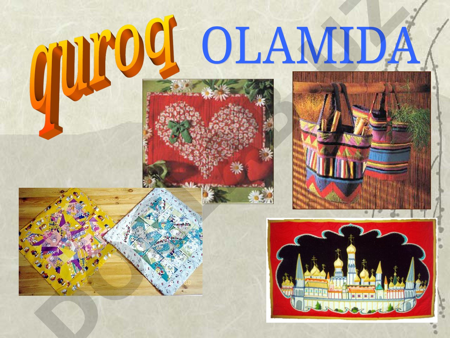 Patchwork turlari va ularning tikuvchilik buyumlarida qo'llanilishi