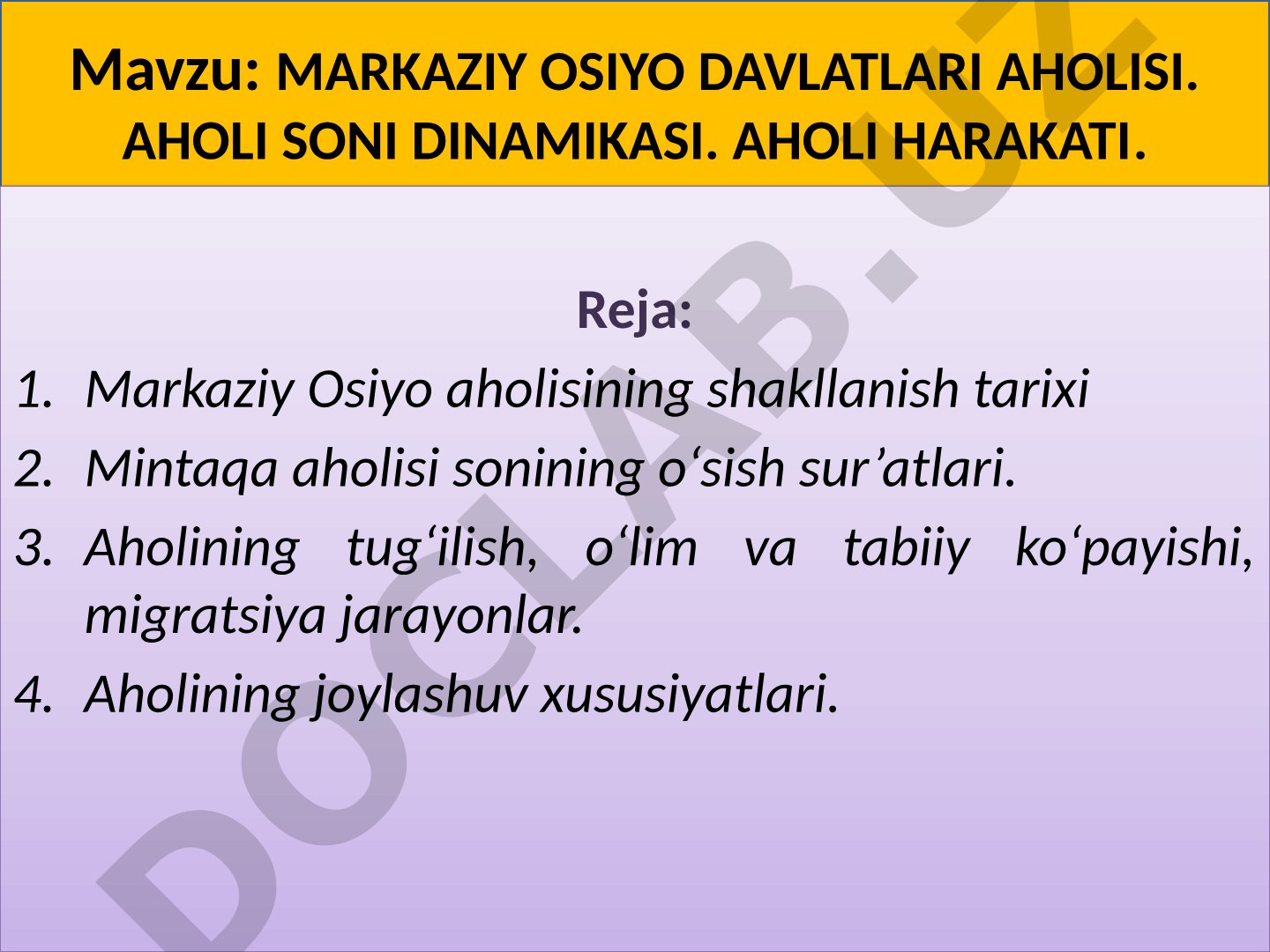 Markaziy Osiyo davlatlari aholisi: soni dinamikasi va harakati