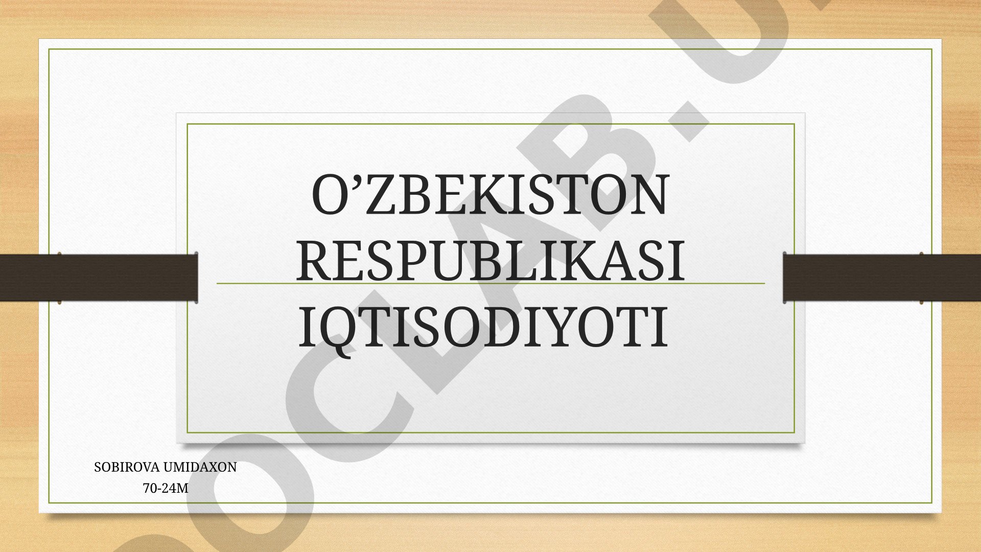 O'zbekiston Respublikasi iqtisodiyoti va davlat ramzlari