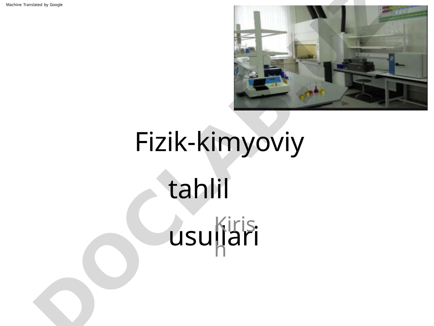 Fizik-kimyoviy tahlil usullari
