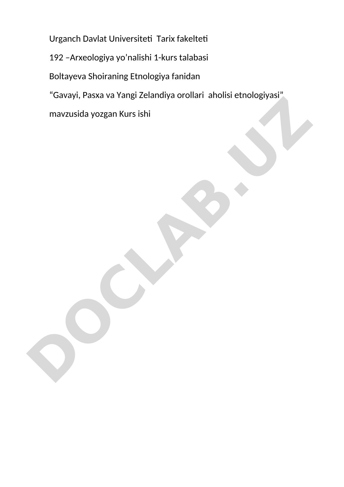 Gavayi, Pasxa va Yangi Zelandiya orollari aholisi etnologiyasi