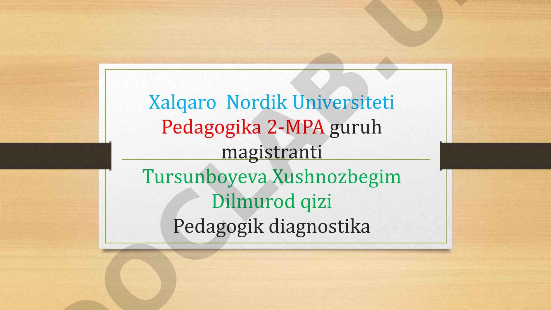 O'quv-tarbiya jarayonida pedagogik diagnostika