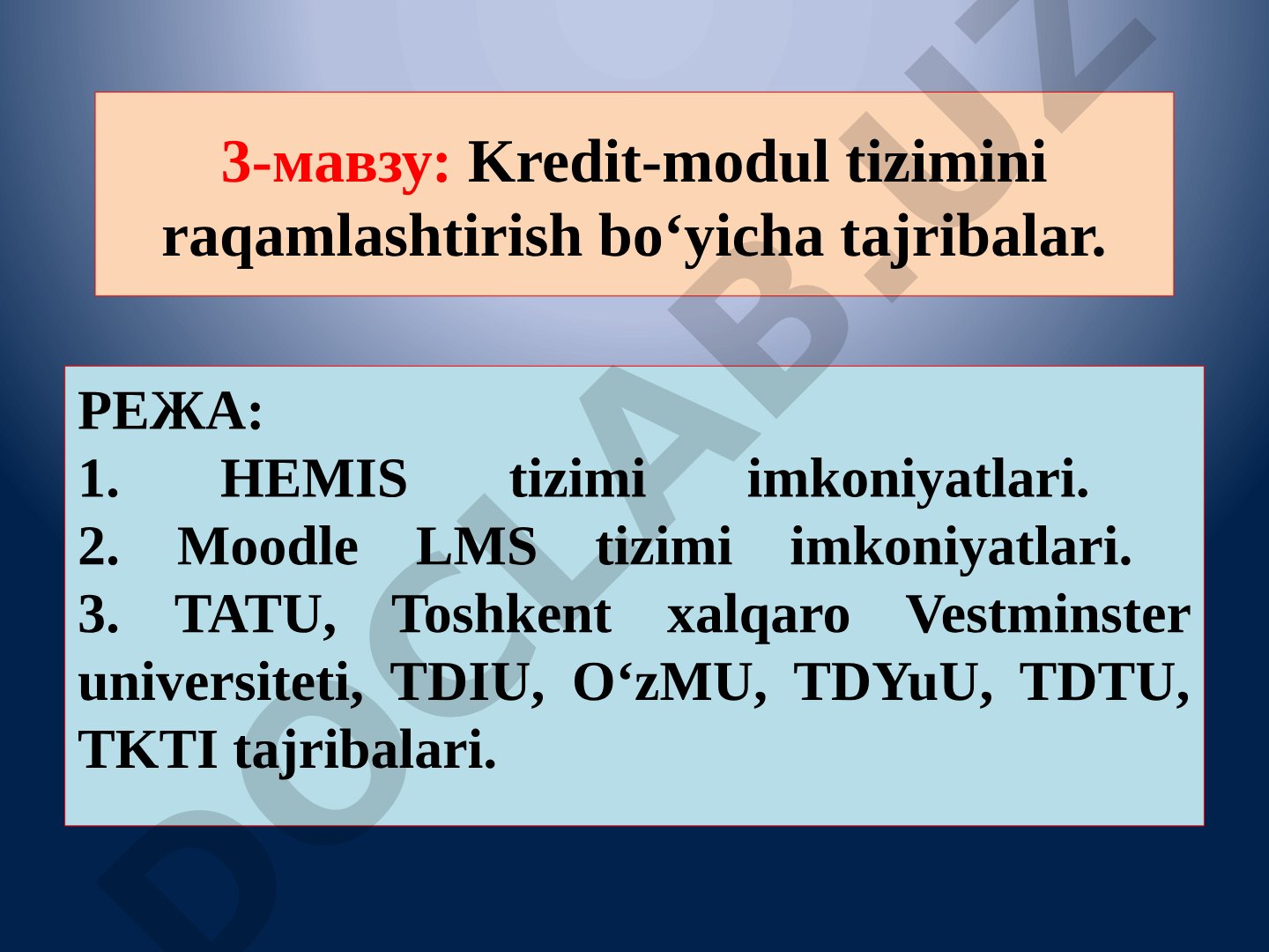 Kredit-modul tizimini raqamlashtirish boʻyicha tajribalar