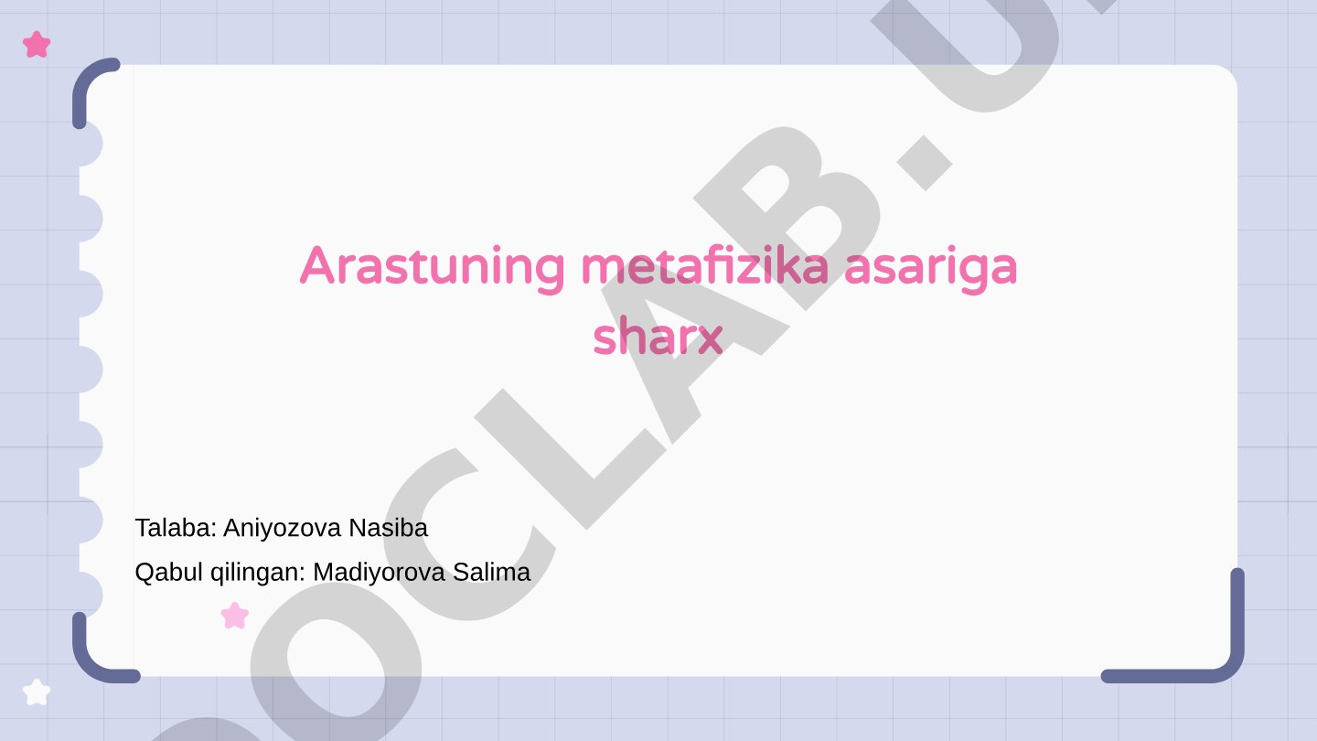 Arastuning metafizika asariga sharx