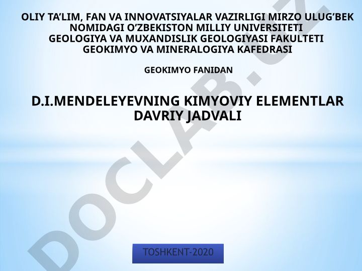 D.I.Mendeleyevning kimyoviy elementlar davriy jadvali