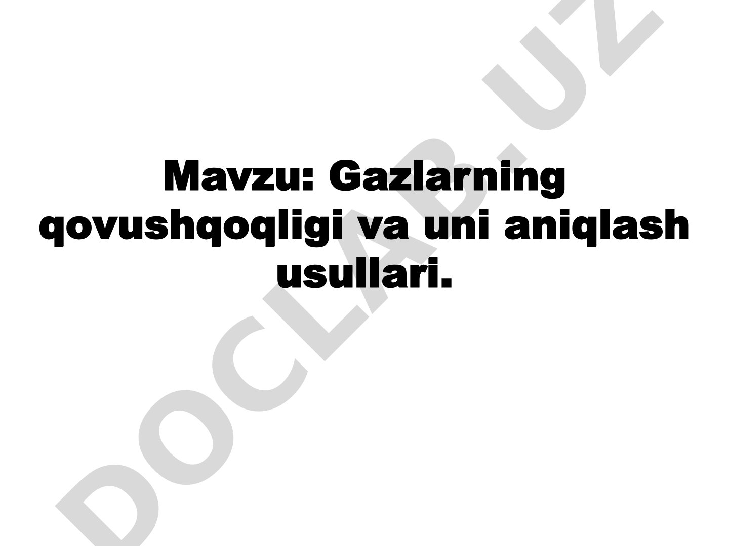 Gazlarning qovushqoqligi va uni aniqlash usullari