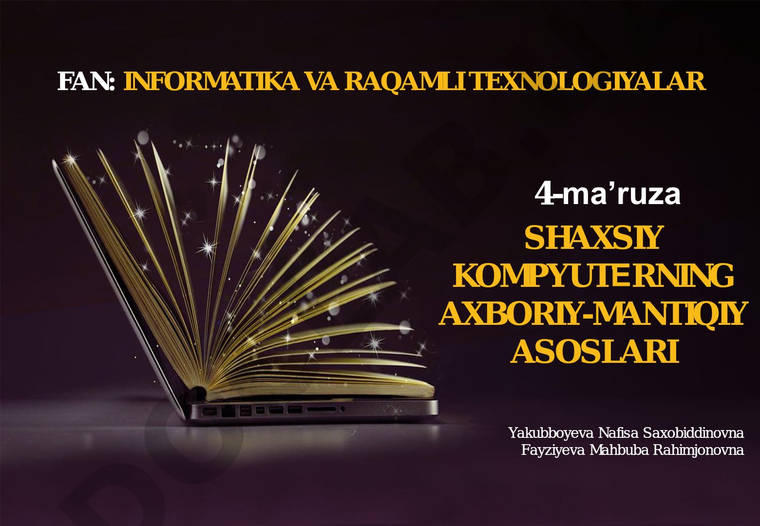 Shaxsiy kompyuterning axboriy-mantiqiy asoslari