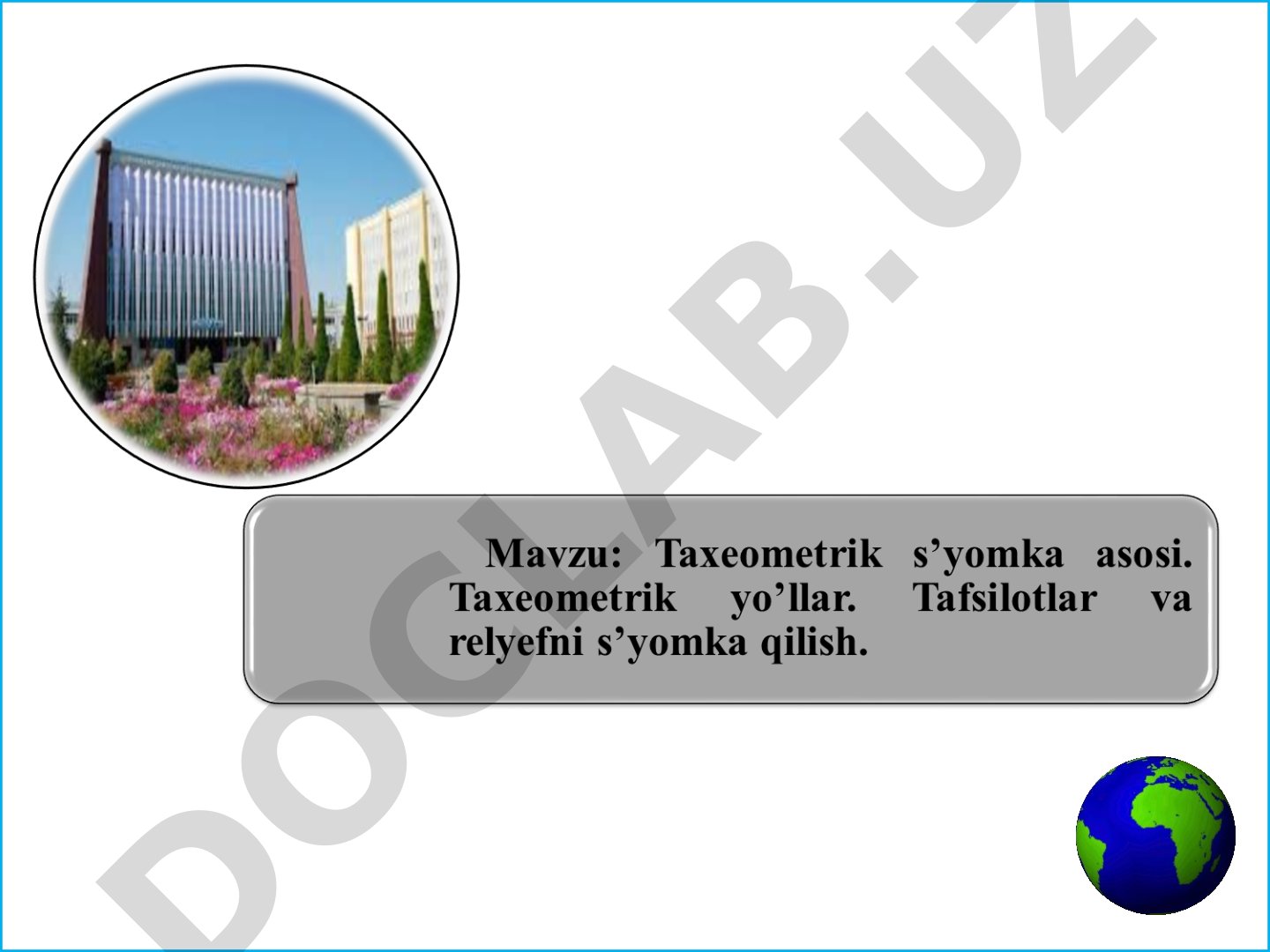 Teodolit va taxeometrik yo'llar