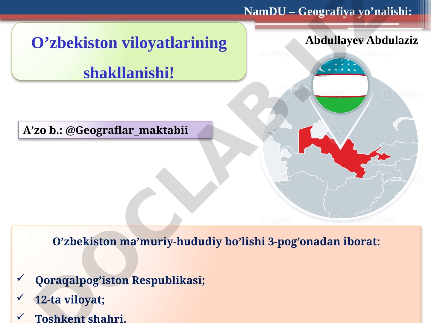 O'zbekiston viloyatlarining shakllanishi