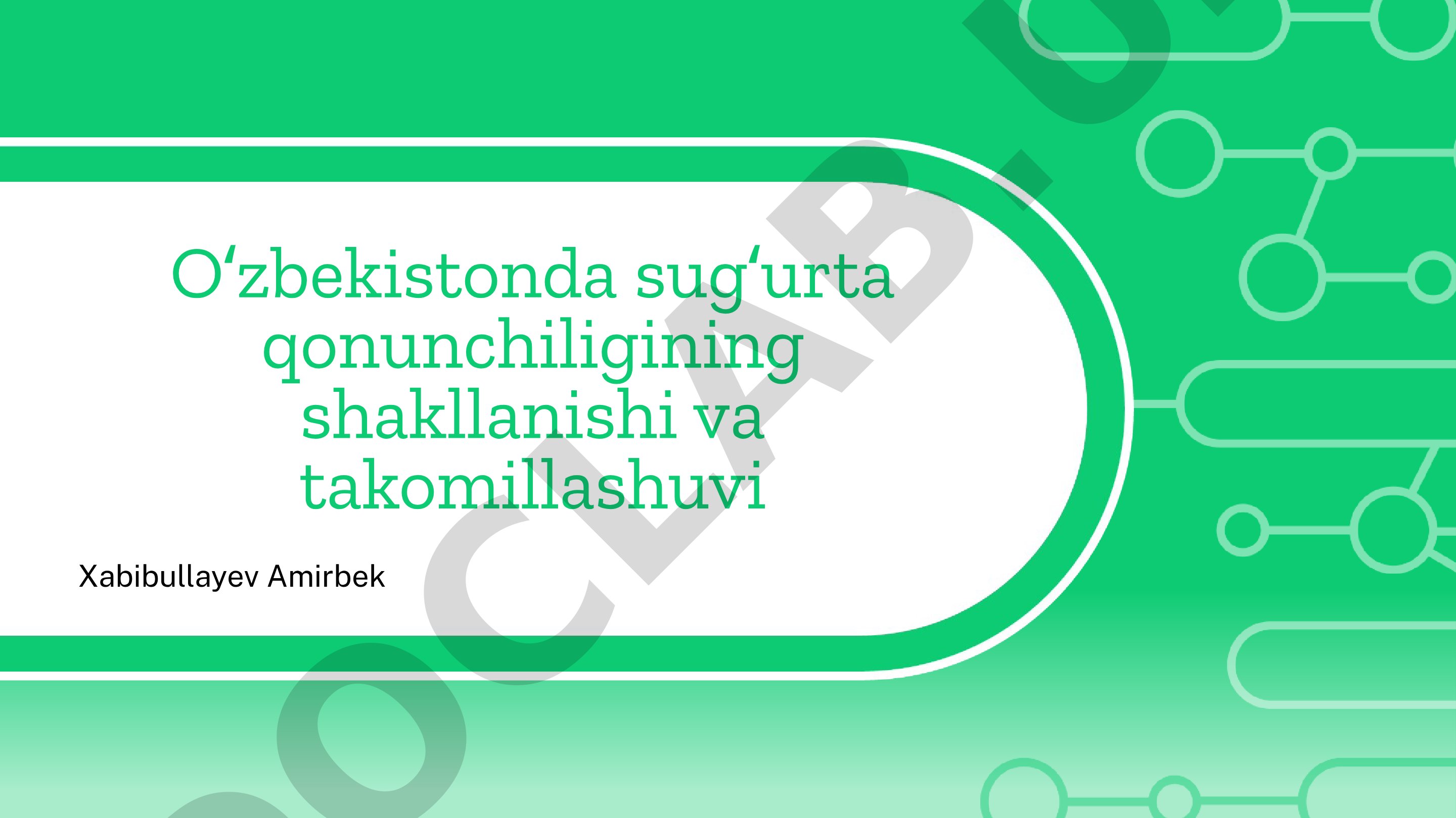 O'zbekistonda sug'urta qonunchiligining shakllanishi va takomillashuvi