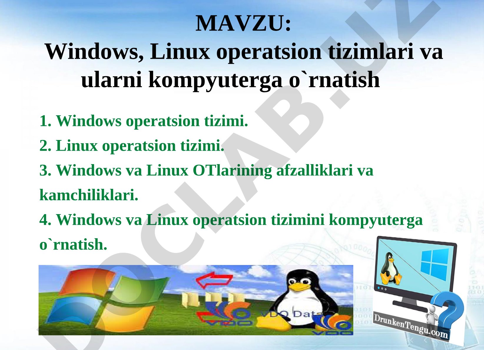 Windows, Linux operatsion tizimlari va ularni kompyuterga o'rnatish