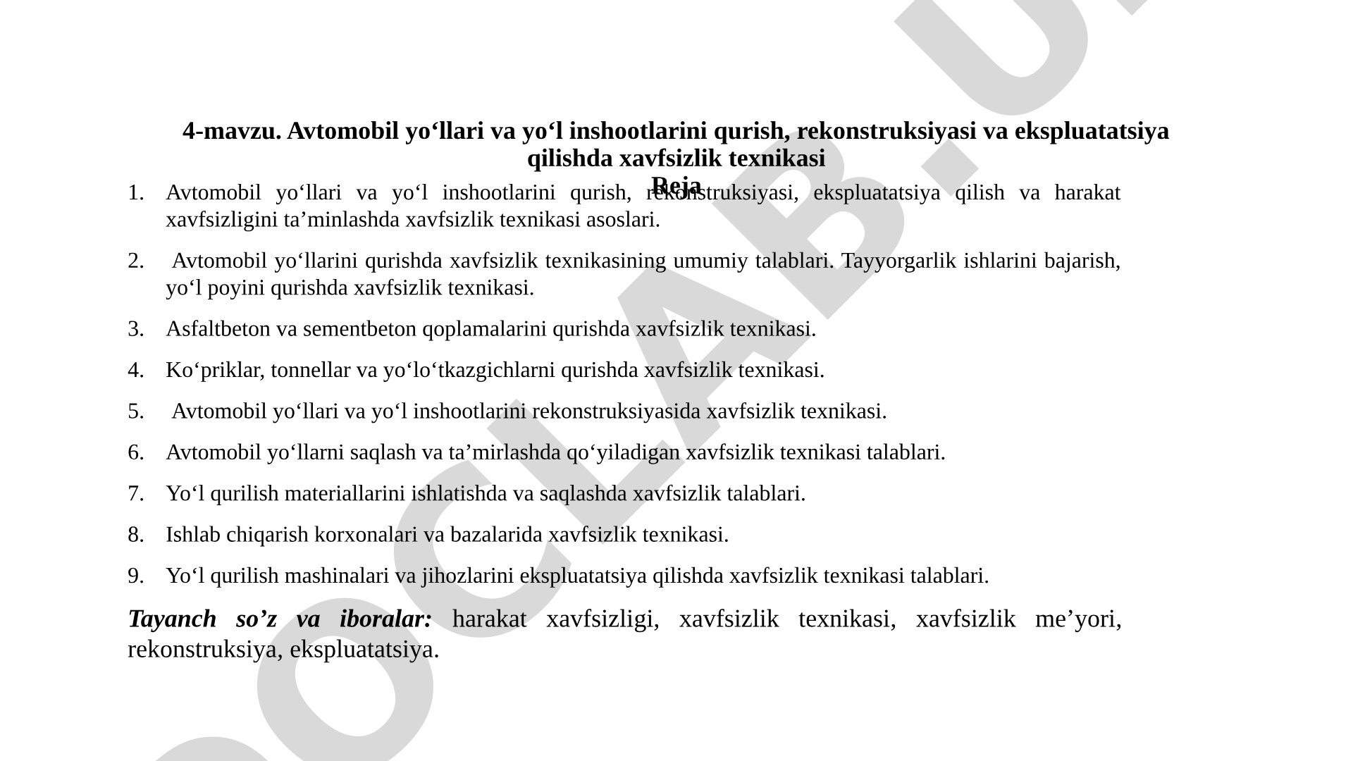 Avtomobil yo‘llari va yo‘l inshootlarini qurish, rekonstruksiyasi va ekspluatatsiya qilishda xavfsizlik texnikasi