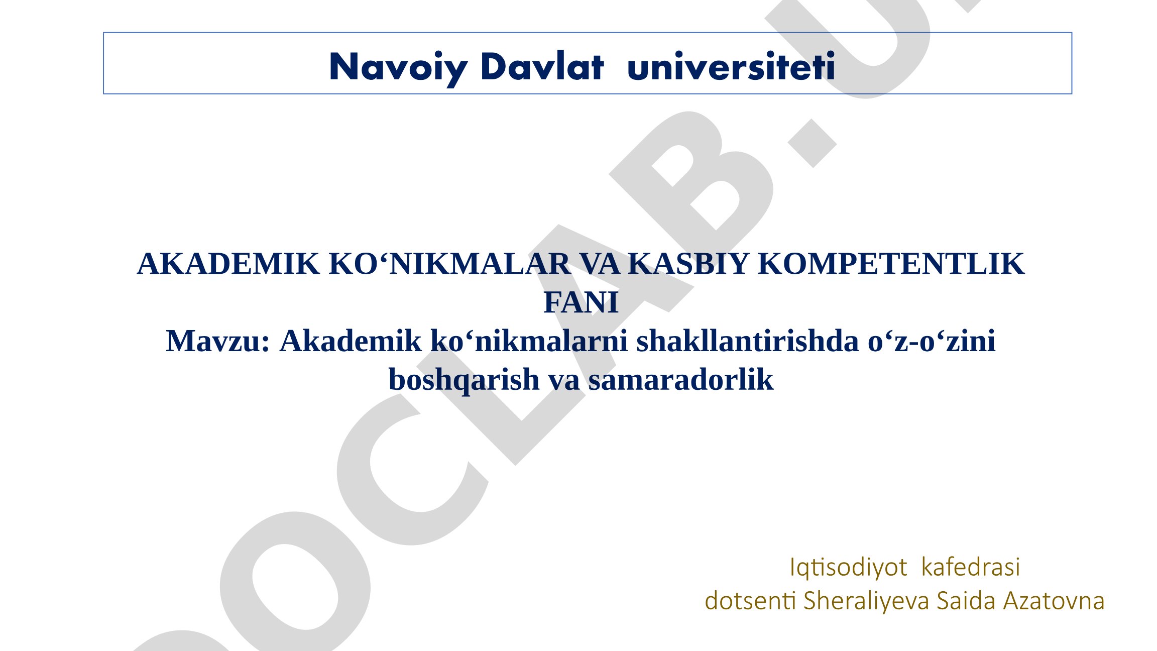 Akademik ko‘nikmalarni shakllantirishda o‘z-o‘zini boshqarish va samaradorlik
