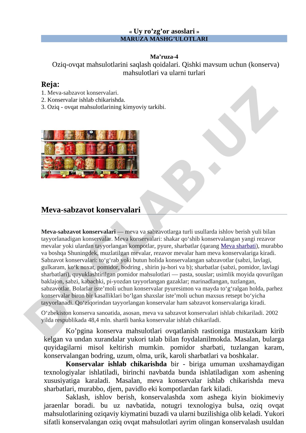 Oziq-ovqat mahsulotlarini saqlash qoidalari. Qishki mavsum uchun (konserva) mahsulotlari va ularni turlari