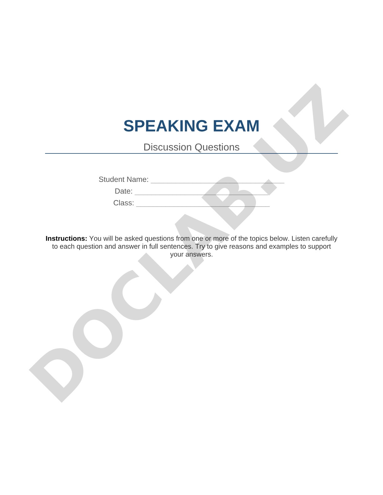 SPEAKING EXAM Discussion Questions
