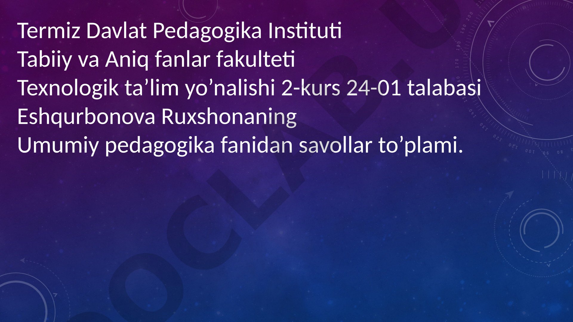 Umumiy pedagogika fanidan savollar to'plami
