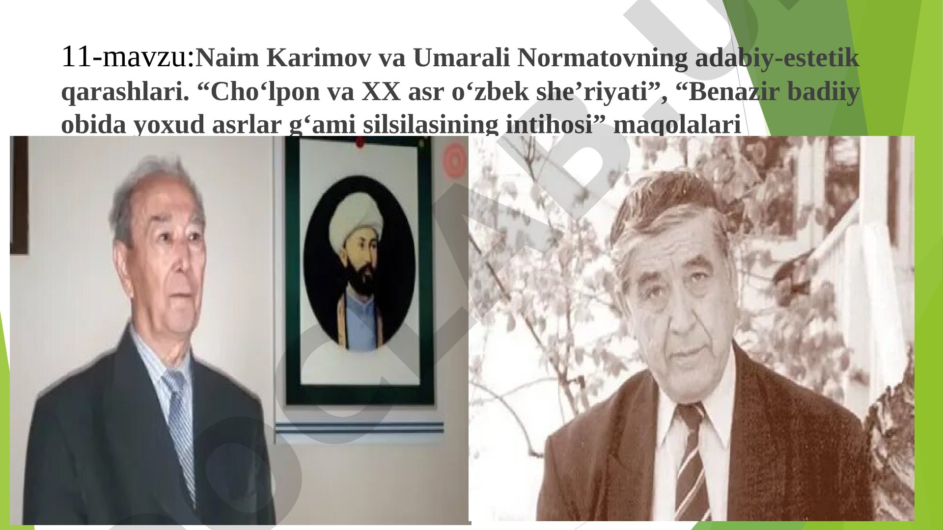 Naim Karimov va Umarali Normatovning adabiy-estetik qarashlari