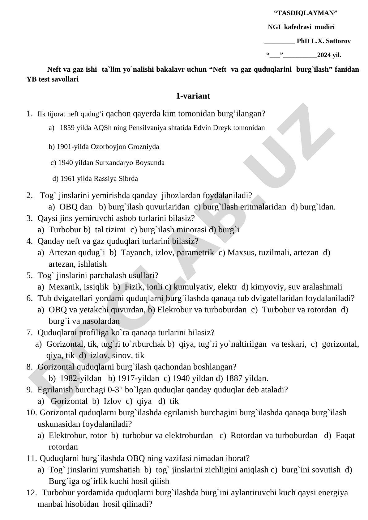 Neft va gaz quduqlarini burg'ilash fanidan YB test savollari 1-variant