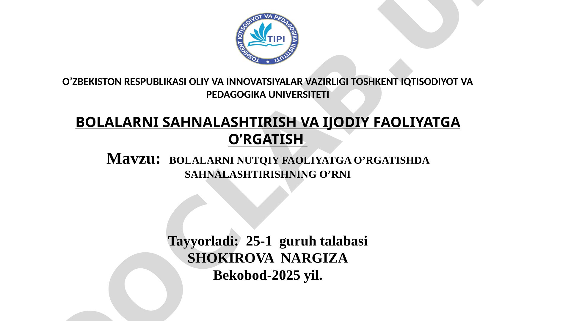 Bolalarni nutqiy faoliyatga o'rgatishda sahnalashtirishning o'rni