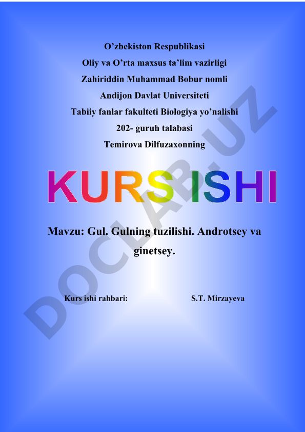 Gul. Gulning tuzilishi. Androtsey va ginetsey