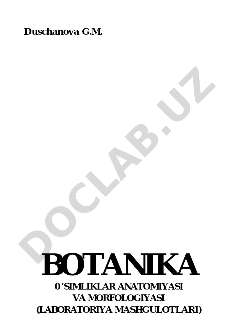 Botanika o'simliklar anatomiyasi va morfologiyasi (laboratoriya mashg'ulotlari)