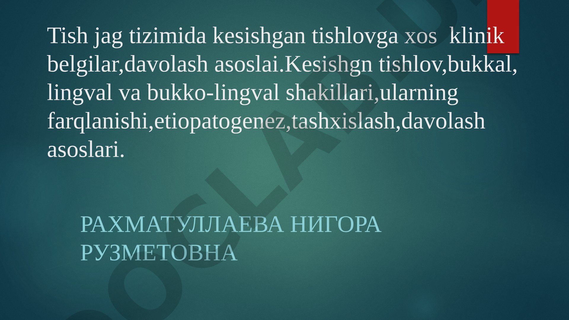 Tish jag tizimida kesishgan tishlovga xos klinik belgilar,davolash asoslai.