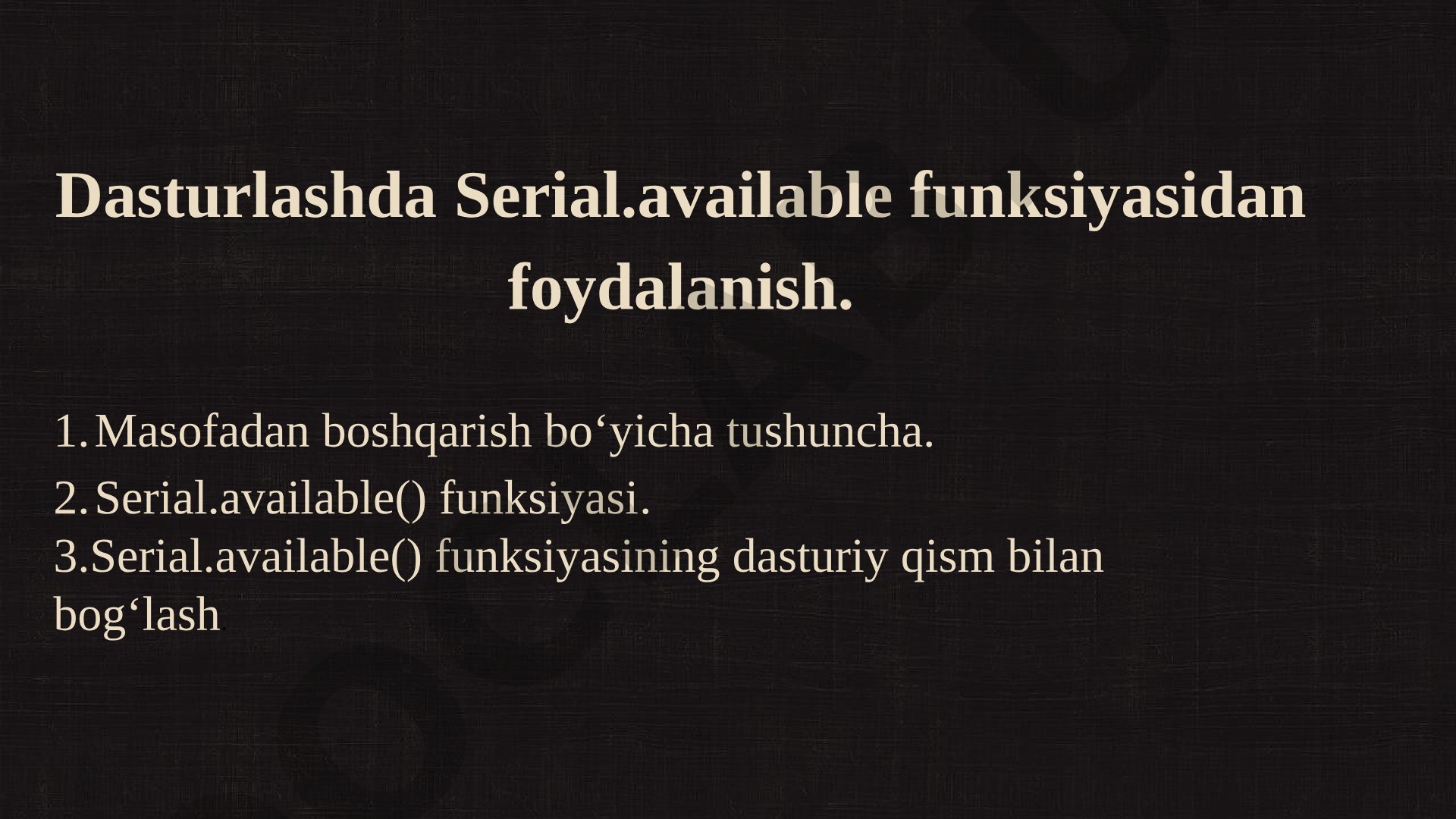 Arduino platformasida Serial.available() funksiyasidan foydalanish va masofadan