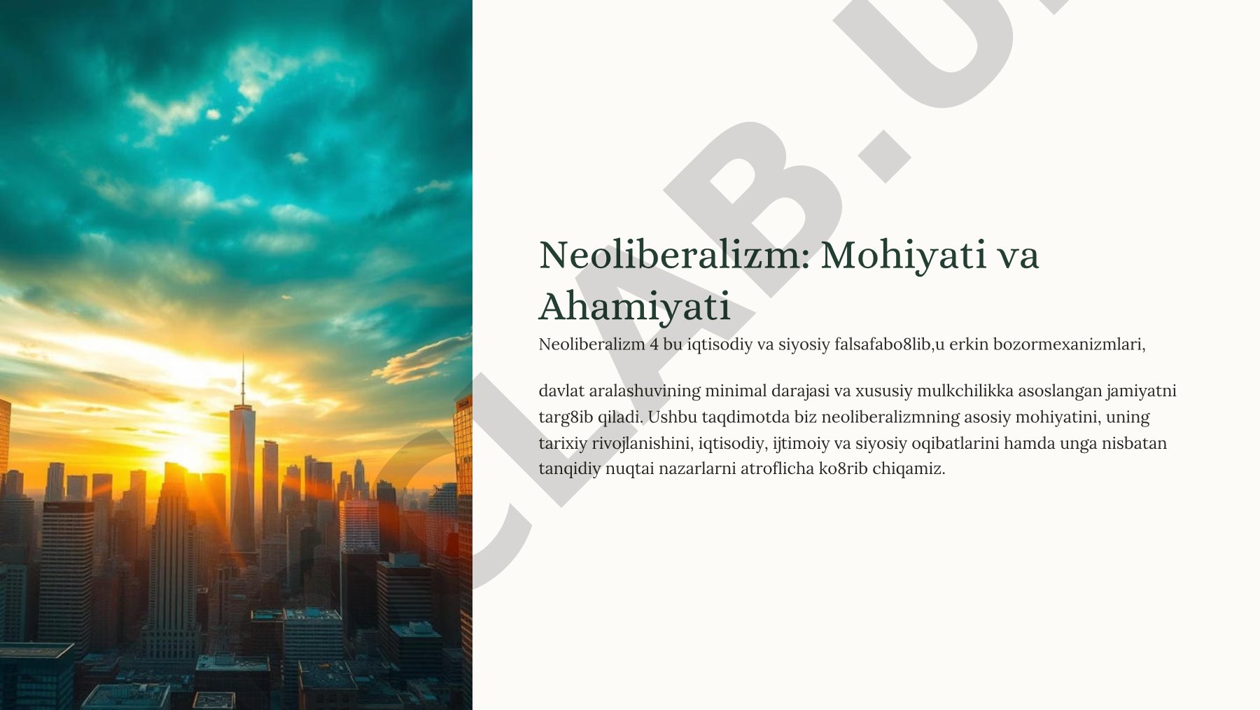 Neoliberalizm: Mohiyati va Ahamiyati