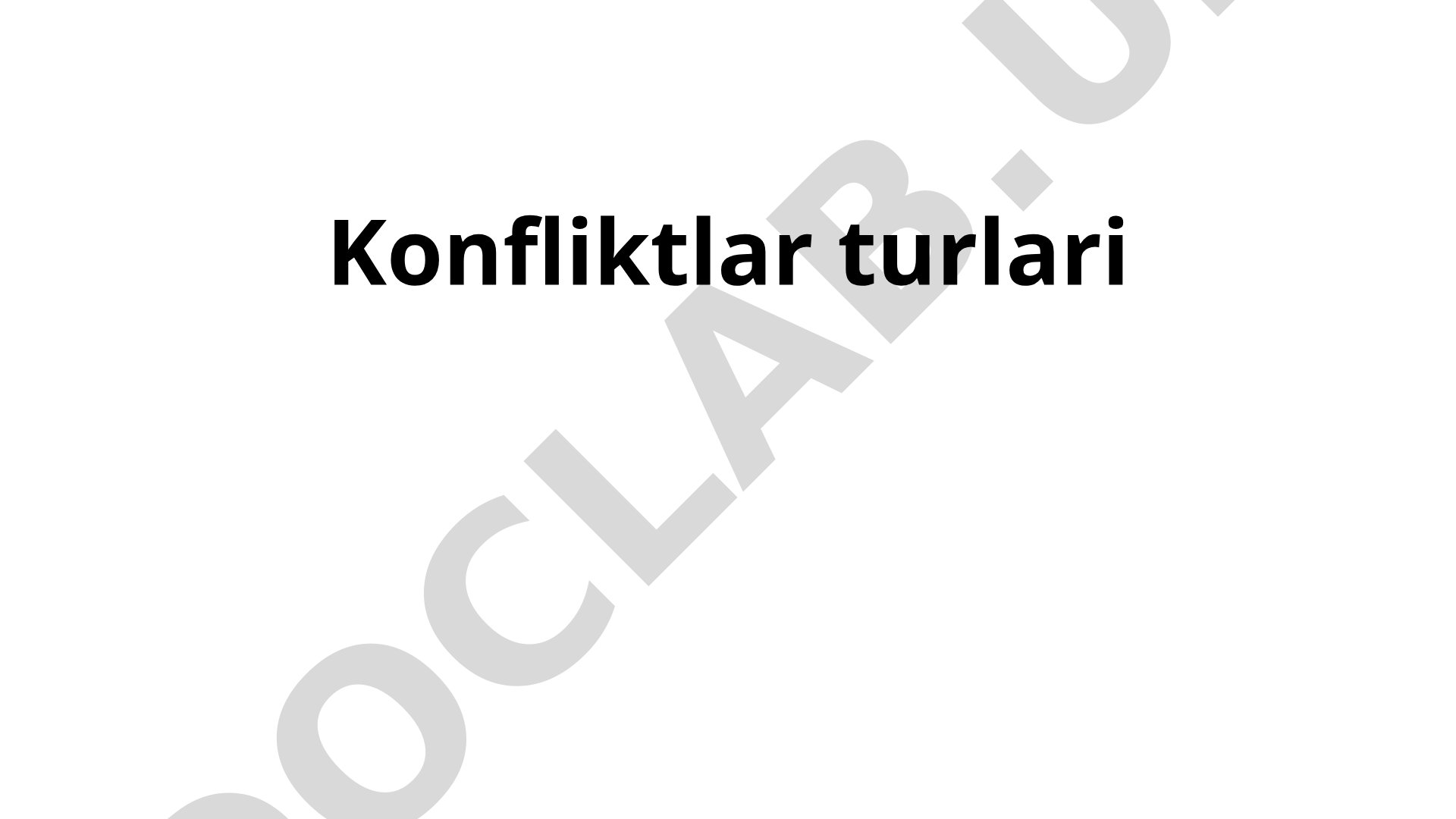 Konfliktlar turlari
