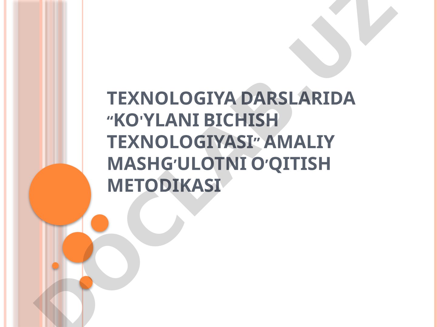 Ko'ylani bichish texnologiyasini o'qitish metodikasi