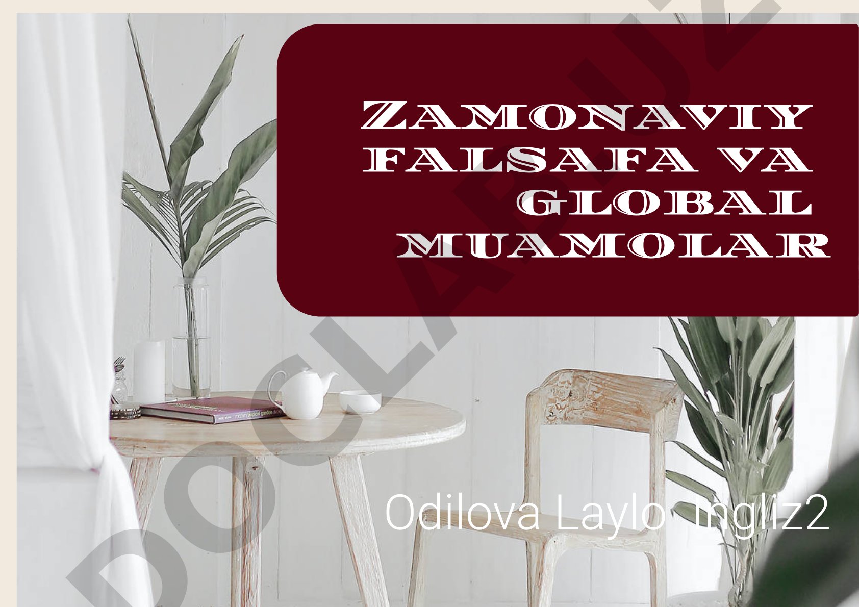 Zamonaviy falsafa va global muamolar