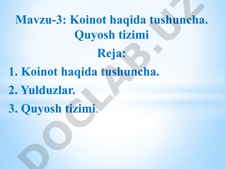 Koinot haqida tushuncha. Quyosh tizimi