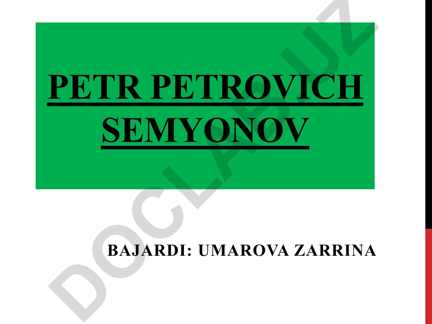 Petr Petrovich Semyonov-Tyan-Shansky hayoti va ilmiy faoliyati