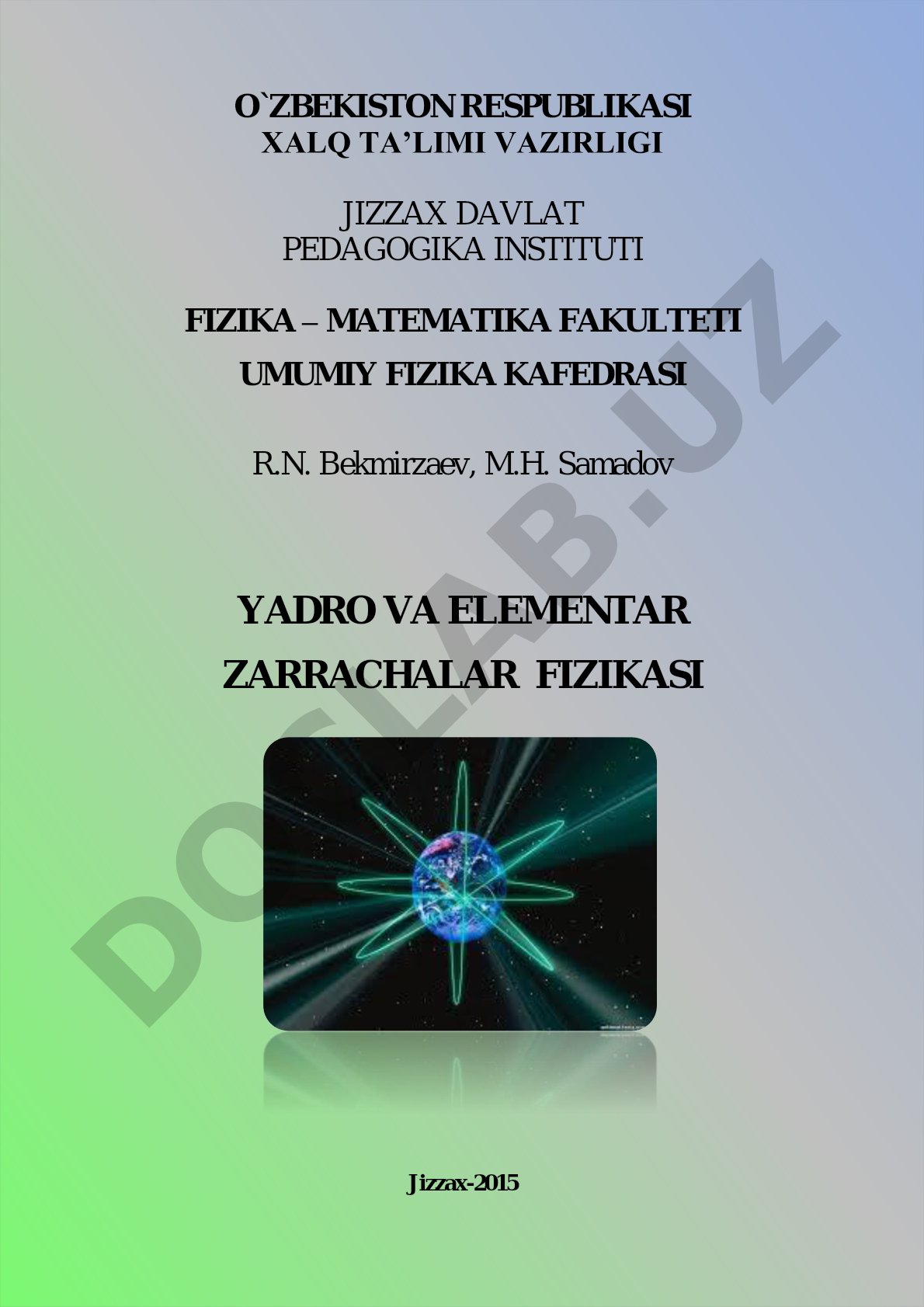 Yadro va elementar zarrachalar fizikasi