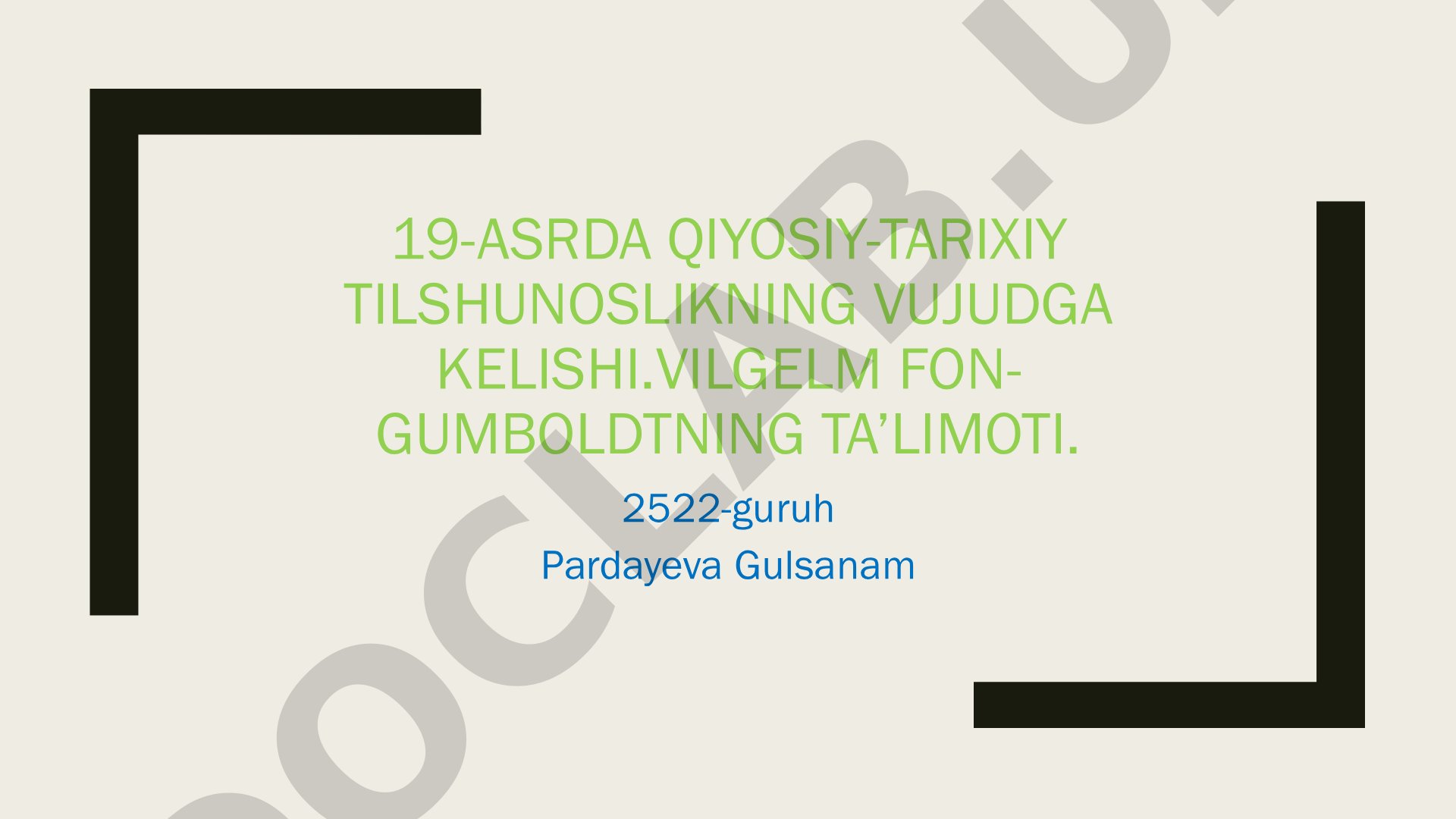 19-asrda qiyosiy-tarixiy tilshunoslikning vujudga kelishi. Vilgelm fon Gumboldtning ta’limoti