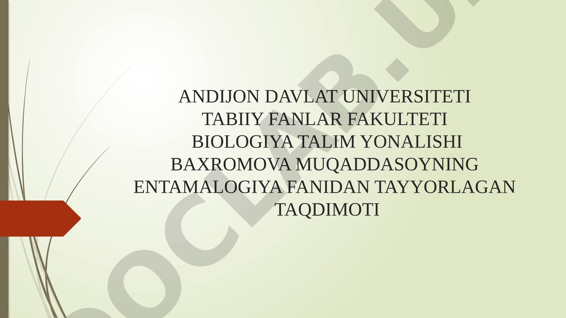 Issiqxona zararkunandalari, ularning biologiyasi va biologik kurash usullari haqida