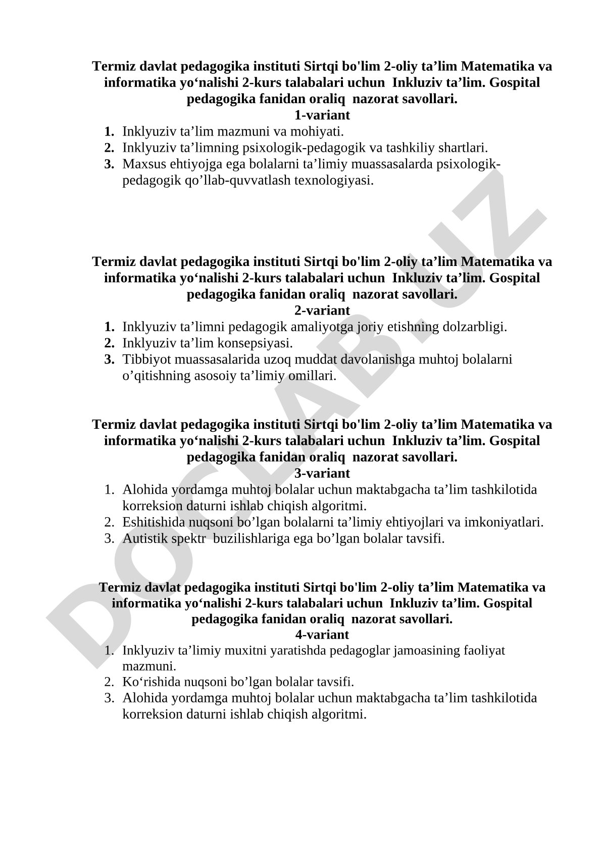 Inkluziv ta'lim va gospital pedagogika fanidan oraliq nazorat savollari