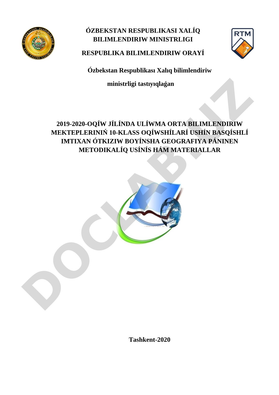 10-klass oqıwshıları ushın basqıshlı imtixan ótkiziw boyınsha geografiya pánenen materiallar