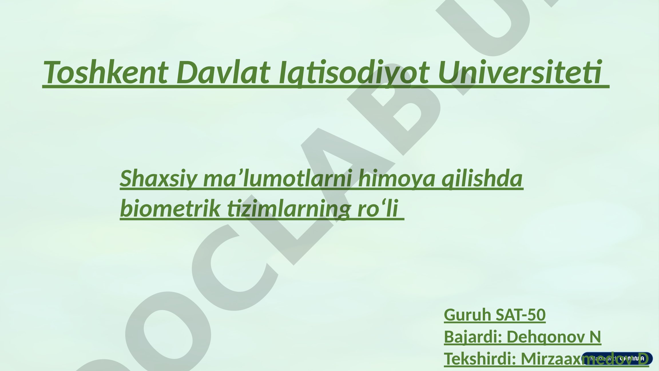Shaxsiy ma'lumotlarni himoya qilishda biometrik tizimlarning ro'li